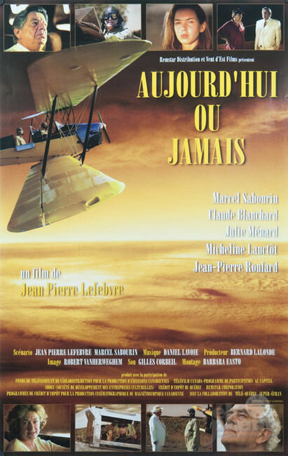 Aujourd'hui ou jamais (1998) постер