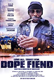 Dope Fiend (2017)